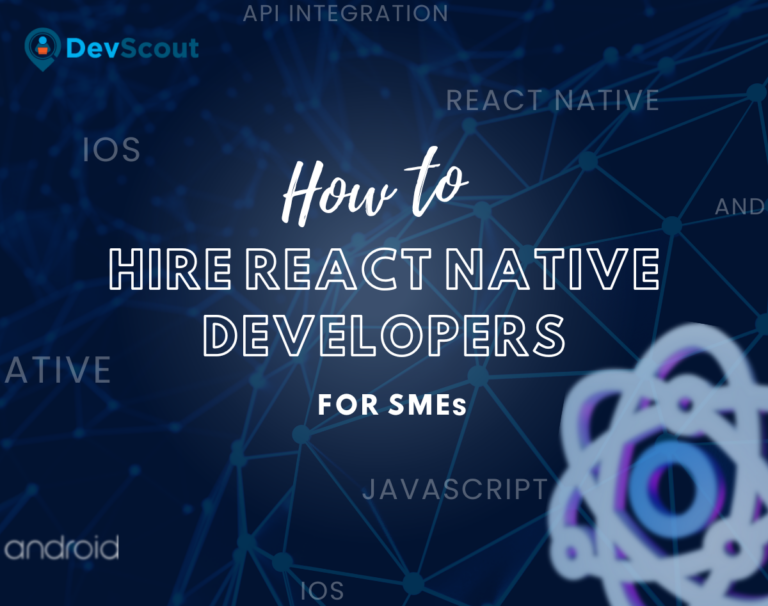 how-to-hire-react-native-developers-for-smes